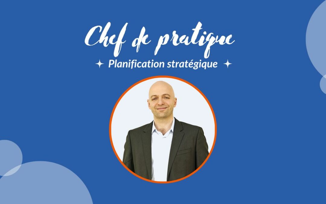 Notre chef de pratique planification stratégique: Patrick Bernier